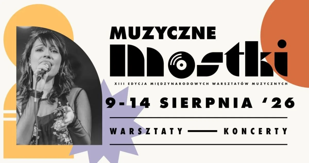 XIII edycja warsztatów Muzyczne Mostki