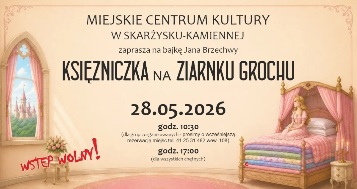 Księżniczka na ziarnku grochu w MCK Skarżysko-Kamienna